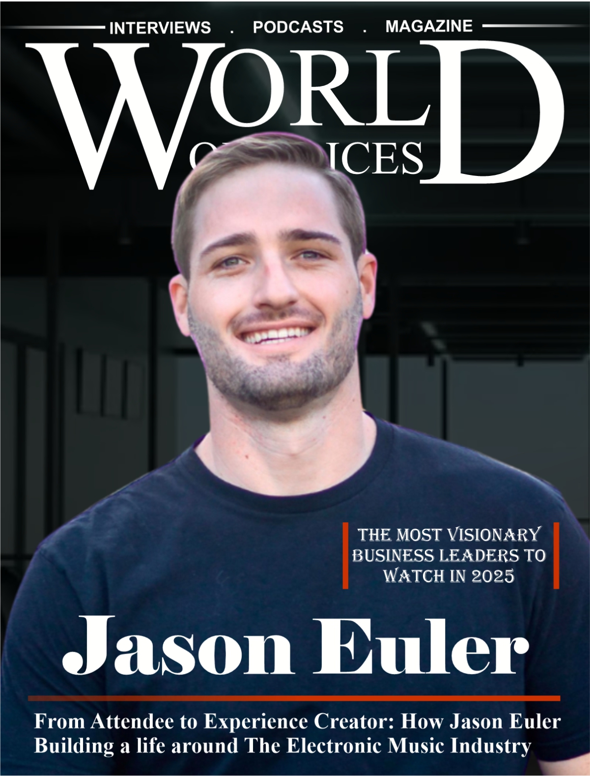 The Most Visionary Business Leaders to Watch in 2025