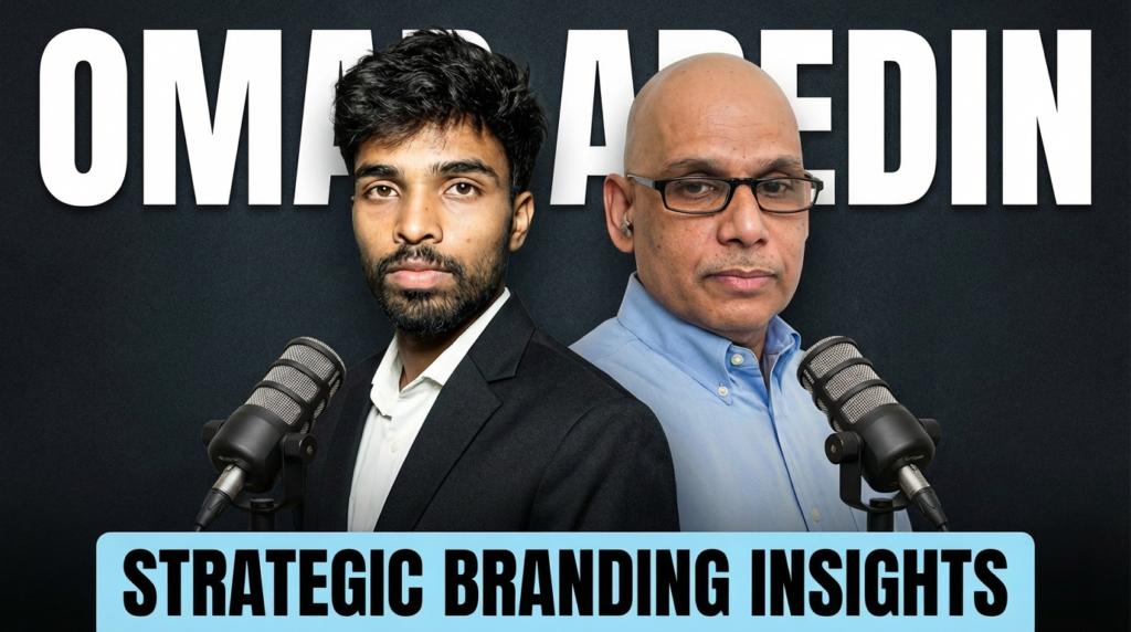 Building a Brand: Insights from Omar Abedin, Country Manager at Platform Zero One Consulting