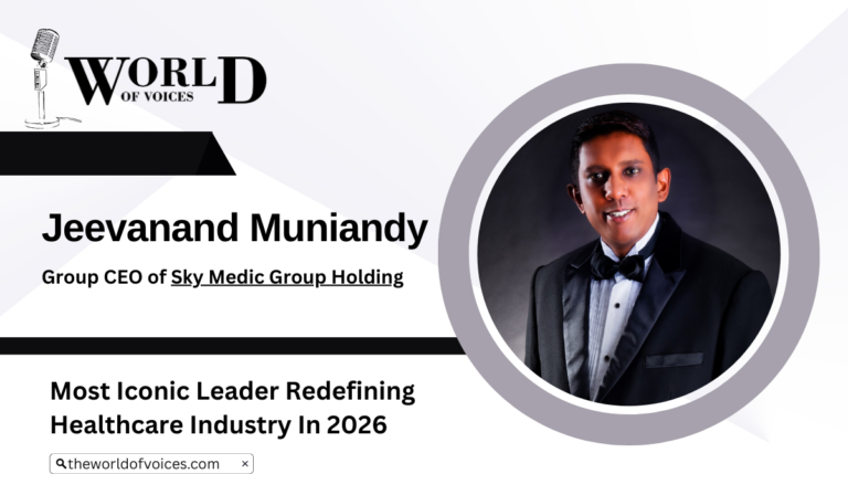 Jeevanand Muniandy: From Waiter to Visionary Leader | SKY MEDIC GROUP | The World Of Voices