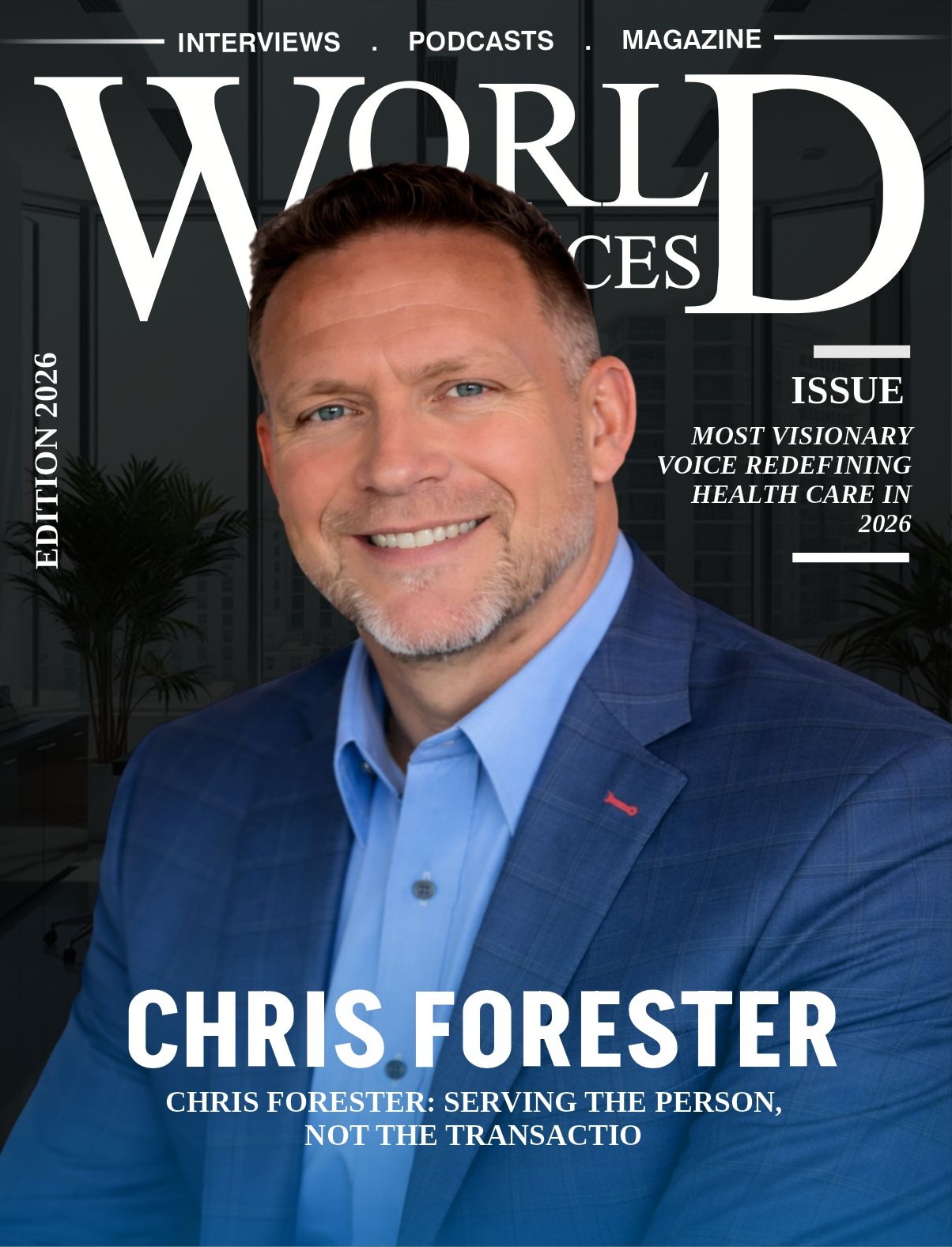Most Visionary Voice Redefining Health Care In 2026