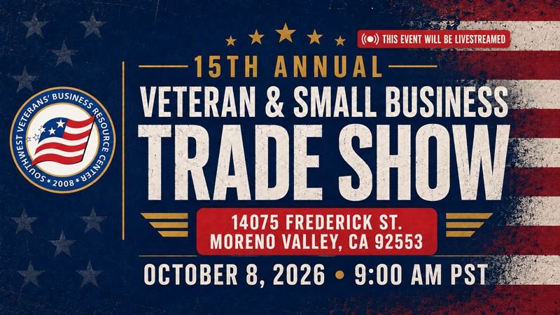 15th Annual Veteran and Small Business Trade Show to Bring Veteran Entrepreneurs and Small Businesses Together for Government Contracting Education and Business Connections